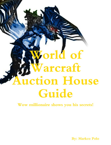 World of Warcraft Auction House Guide