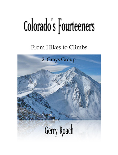 Colorado's Fourteeners 2. Grays Group