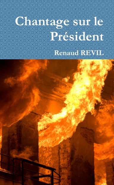 Chantage sur le Président