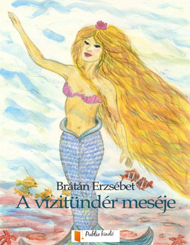 A vízitündér meséje