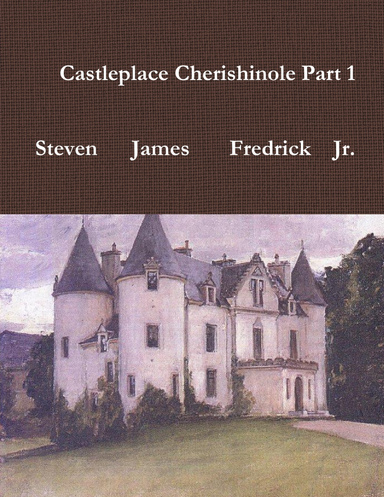 Castleplace  Cherisonole