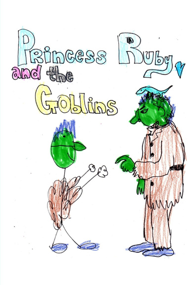Princess Ruby and the Goblins