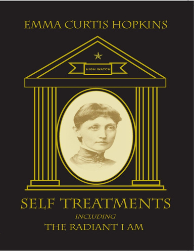 Self Treatments Including the Radiant I Am