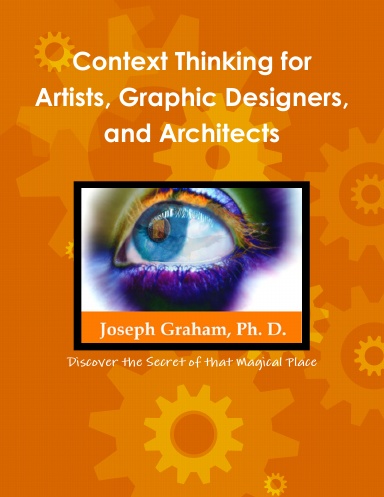 Context Thinking for Artists, Graphic Designers, and Architects