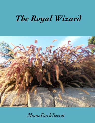The Royal Wizard