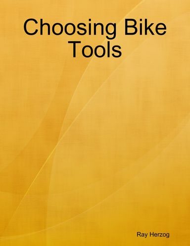 Choosing Bike Tools