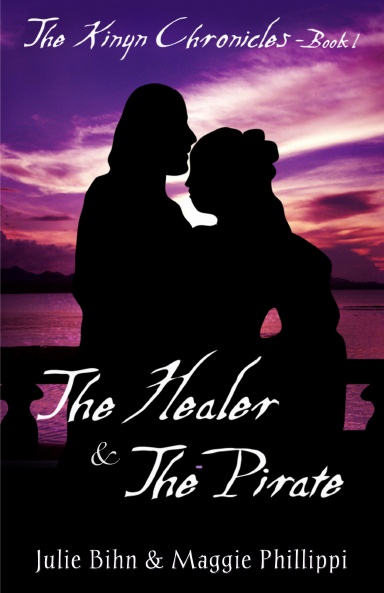 The Healer and the Pirate (Book 1 of the Kinyn Chronicles)