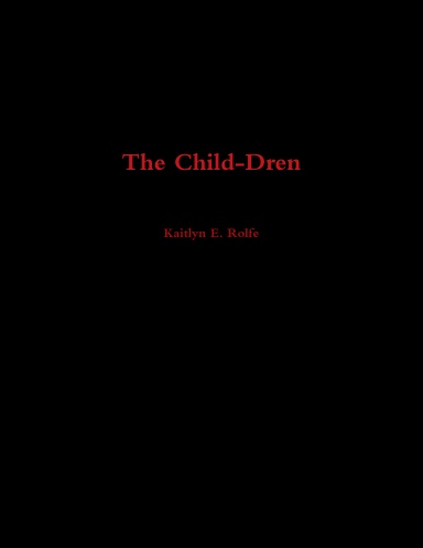 The Child-Dren