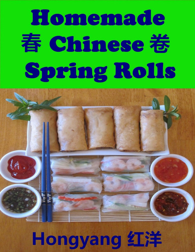 Homemade Chinese Spring Rolls: Recipes with Photos