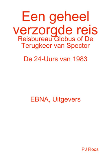 Een geheel verzorgde reis