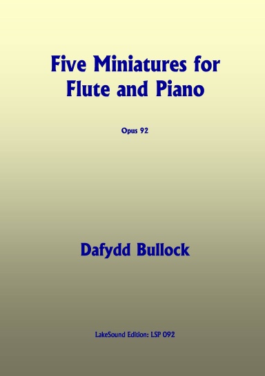 Five Miniatures for Flute and Piano, Opus 92