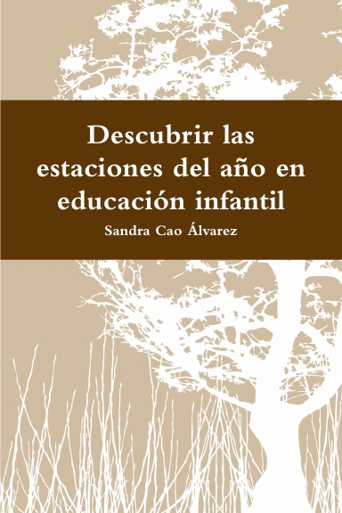 Descubrir las estaciones del año en educación infantil