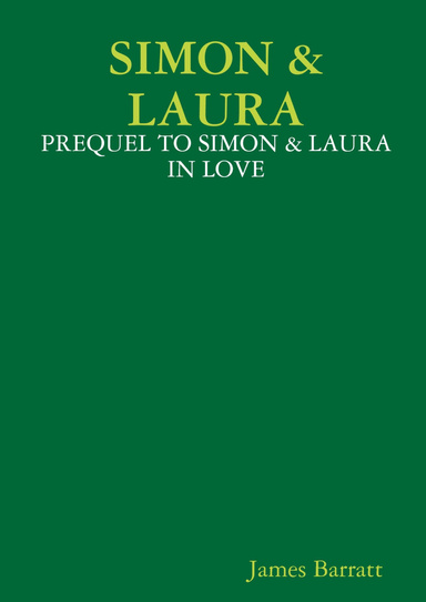 Simon & Laura: Prequel to Simon & Laura in Love