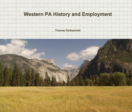 Western PA History and Employment