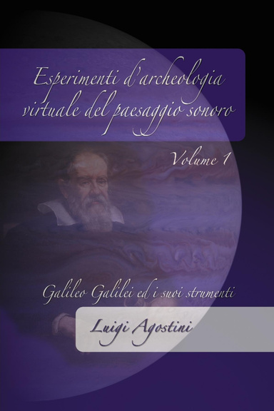 Galileo Galilei ed i suoi strumenti