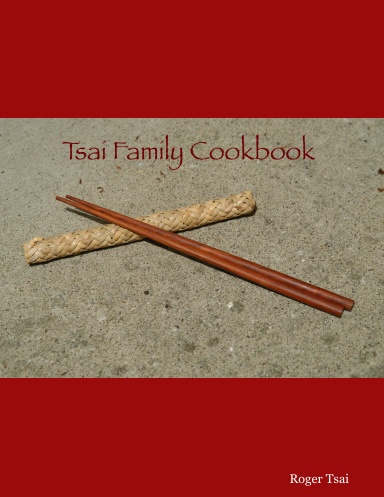 Tsai Family Cookbook 2
