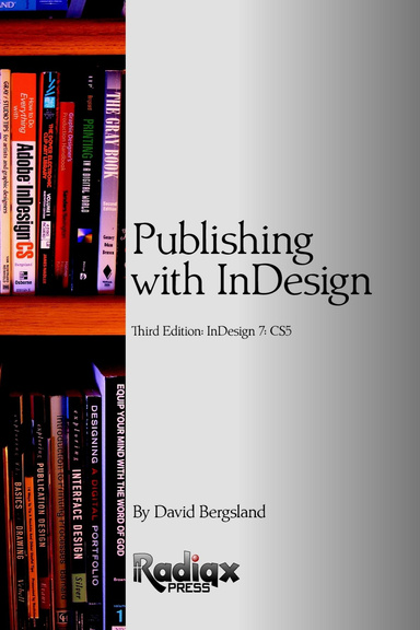 Publishing with InDesign CS5