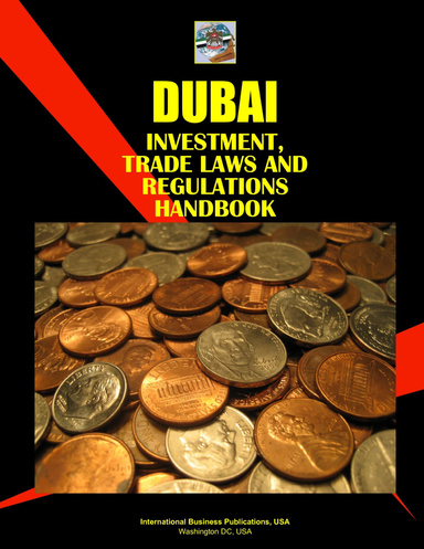 Dubai Investment and Trade Laws and Regulations Handbook