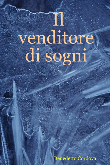 Il venditore di sogni