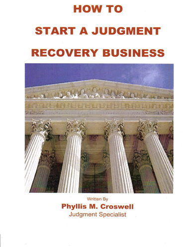 How To Start A Judgment Recovery Business - From your kitchen table