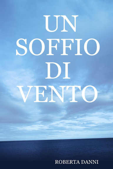 UN SOFFIO DI VENTO