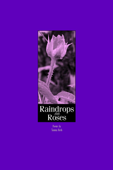 Raindrops on Roses