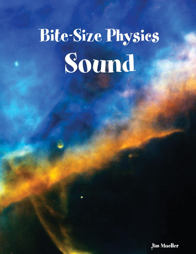 Bite-Size Physics: Sound
