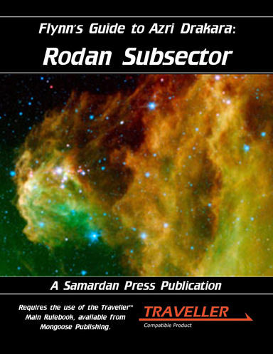 Flynn's Guide to Azri Drakara: Rodan Subsector