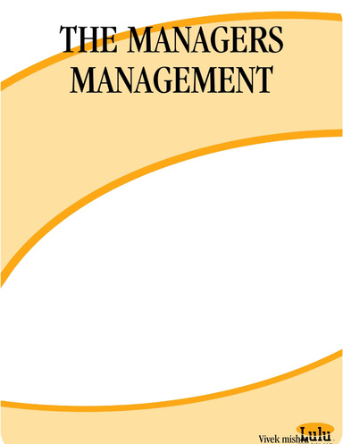 THE MANAGERS MANAGEMENT