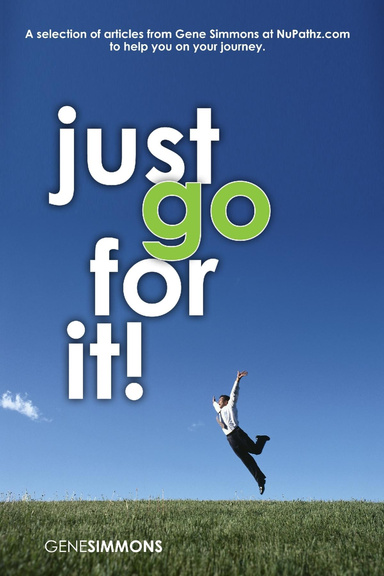 Just Go For It!