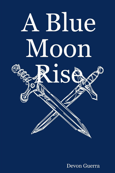 A Blue Moon Rise