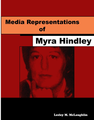 Media Representations of Myra Hindley