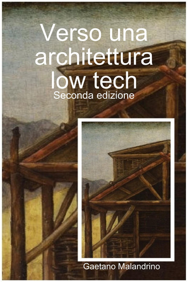Verso una architettura low tech