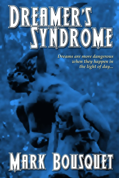 Dreamer's Syndrome (blue "Heaven" cover)