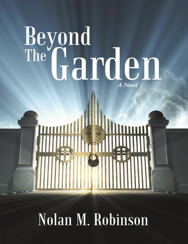 Beyond the Garden: A Novel