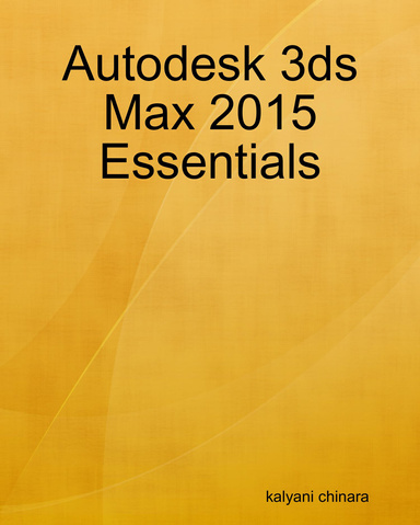 Autodesk 3ds Max 2015 Essentials