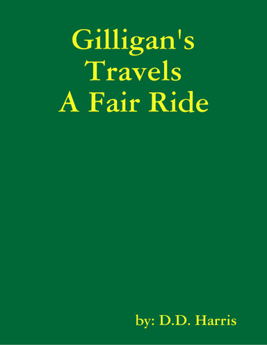 Gilligan's Travels a Fair Ride
