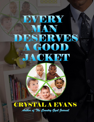 Every Man Deserves a Good Jacket