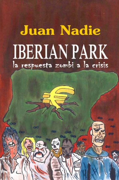 IBERIAN PARK - la respuesta zombi a la crisis