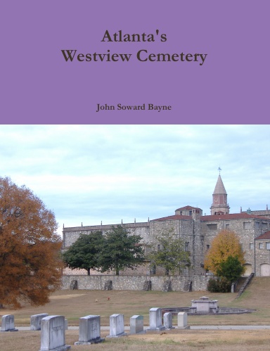 Atlanta's Westview Cemetery