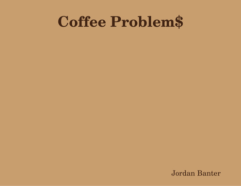Coffee Problem$