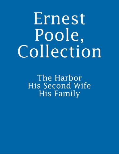 Ernest Poole, Collection