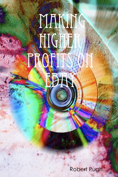 Making Higher Profits on Ebay