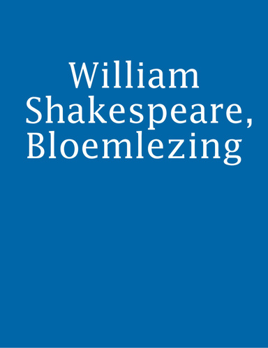William Shakespeare, Bloemlezing