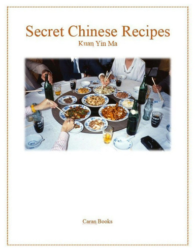 Secret Chinese Recipes