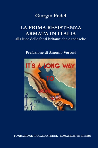 La prima Resistenza armata in Italia