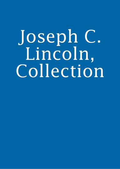 Joseph C. Lincoln, Collection