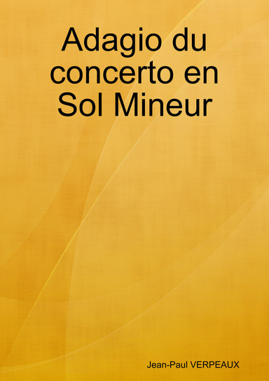Adagio du concerto en Sol Mineur
