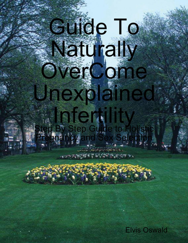 Guide To OverCome Unexplained Infertility