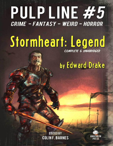 Stormheart Legend: Pulp Line #5